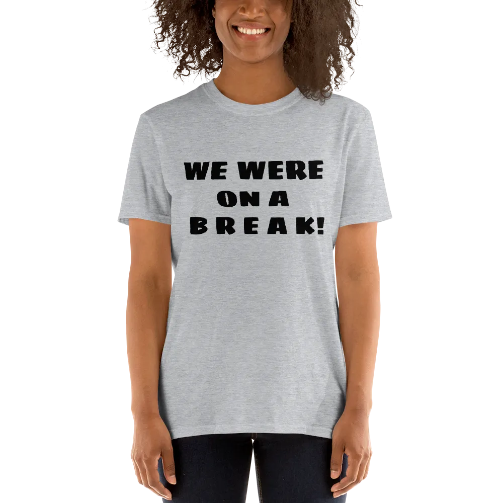 We Were on a Break Tee in Sport Grey on woman