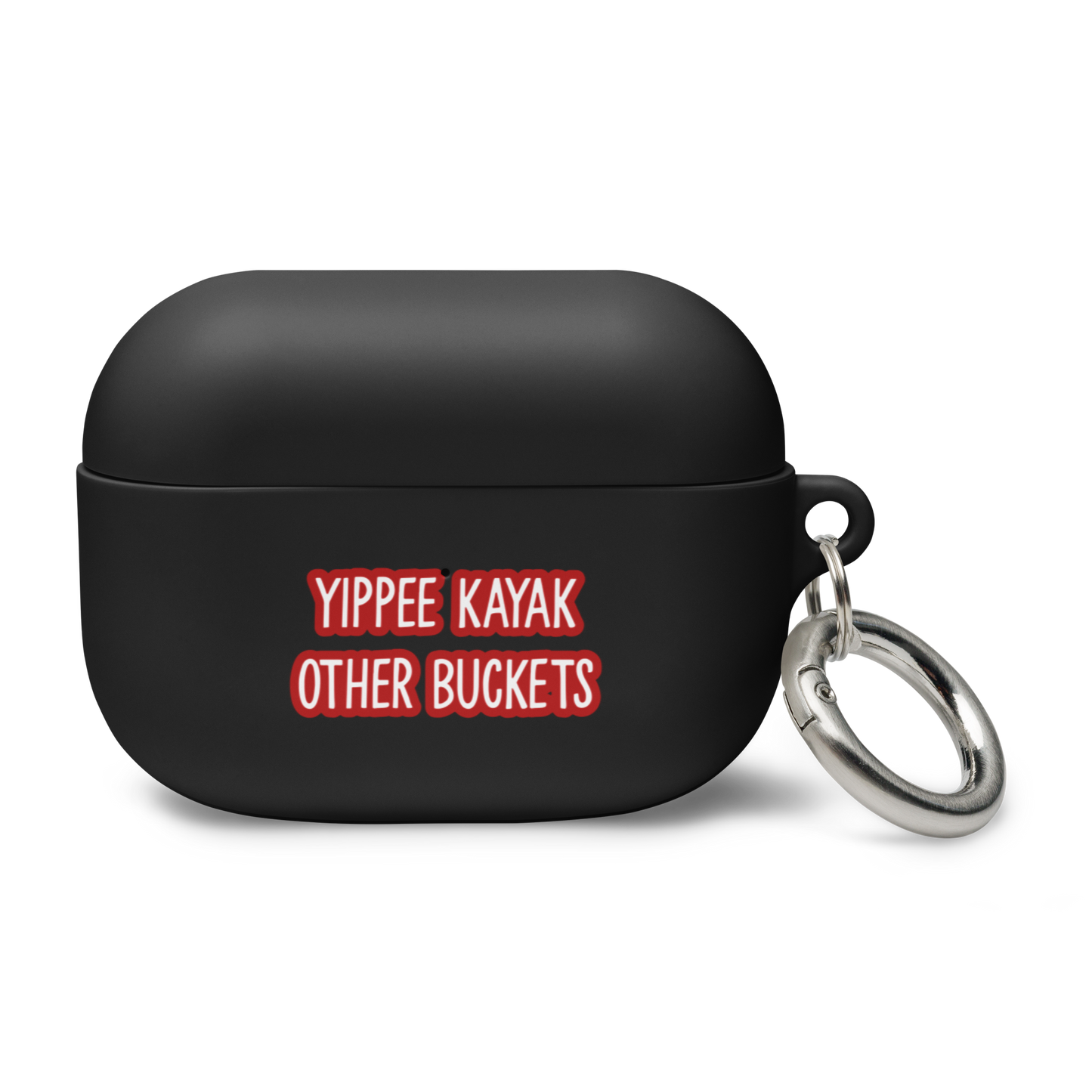 Yippee Kayak Other Buckets Rubber Case for AirPods®