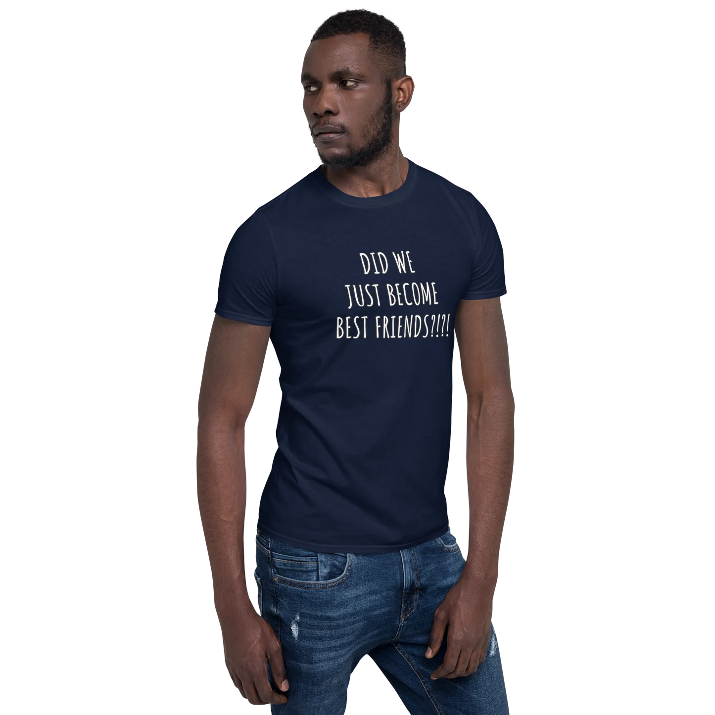 Did We Just Become Best Friends Tee in Navy on man front