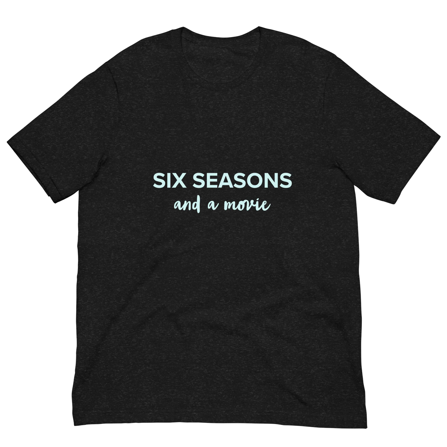 Six Seasons and a Movie Tee in Black Heather Plus-size flatlay