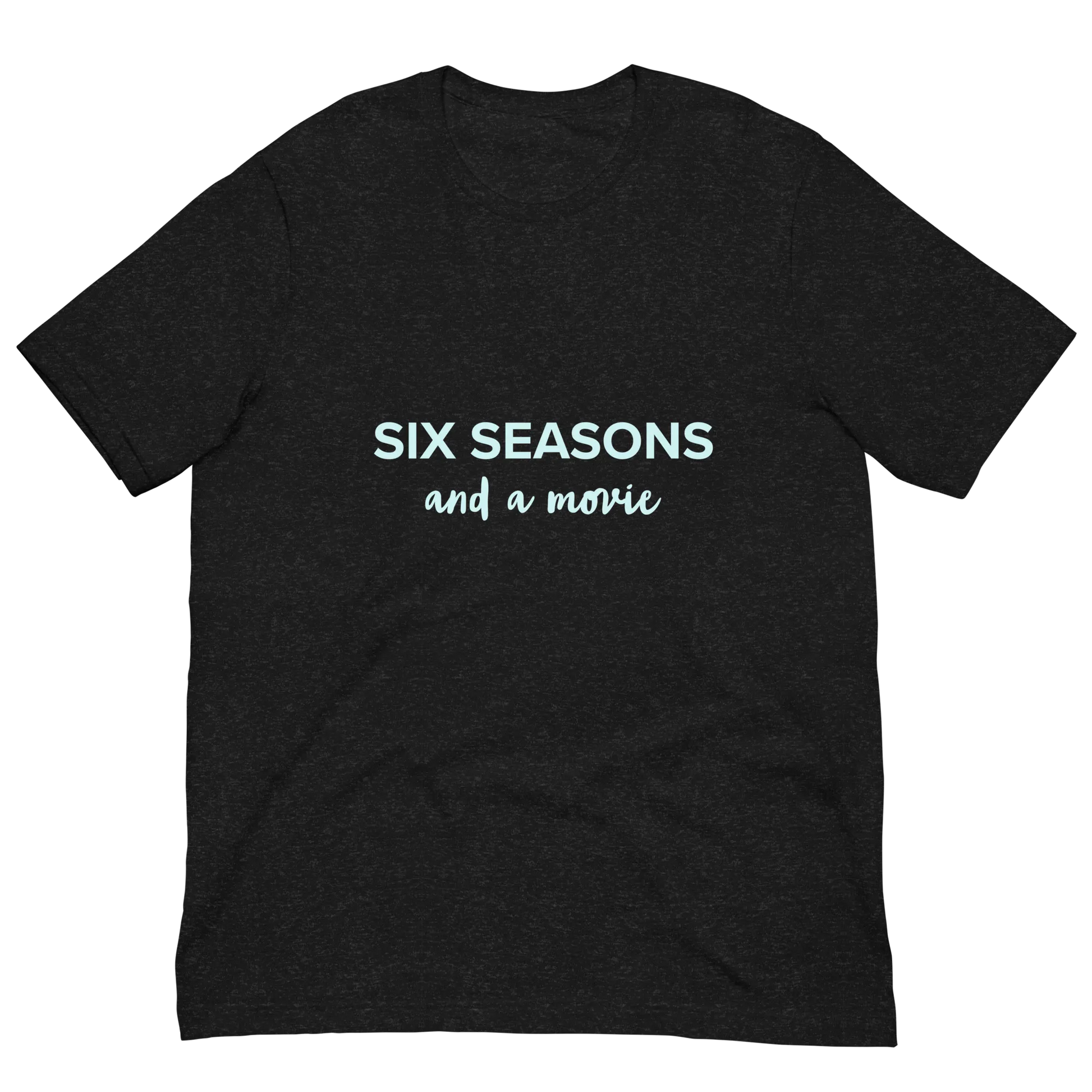 Six Seasons and a Movie Tee in Black Heather Plus-size flatlay